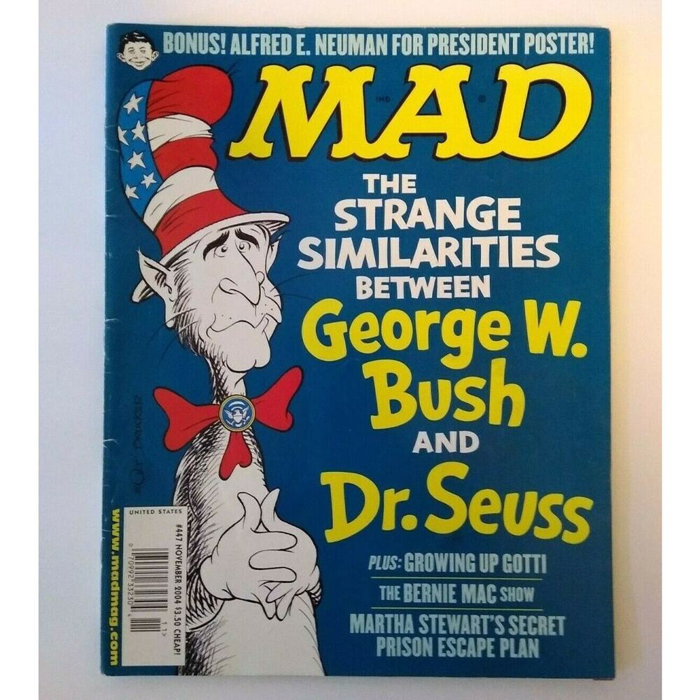 MAD Magazine Nov 2004 # 447 Dr Seuss The Cat In The Hat George Bush Bernie Mac